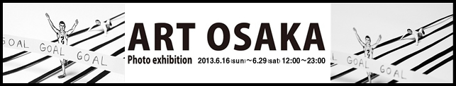 ART OSAKA Photo exhibition